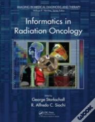 Informatics In Radiation Oncology