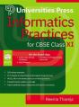 Informatics Practices For Cbse Class Xi - Preview