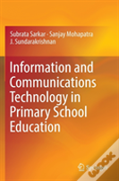 Information And Communications Technology In Primary School Education
