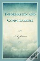 Information And Consciousness