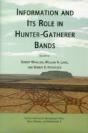 Information And Its Role In Hunter-Gatherer Bands - Preview