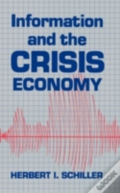 Capa do artigo Information And The Crisis Economy