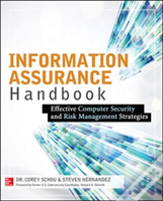Information Assurance Handbook: Effective Computer Security And Risk Management Strategies