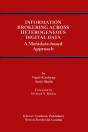 Information Brokering Across Heterogeneous Digital Data - Preview