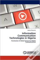 Information Communication Technologies In Nigeria