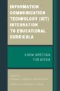 Information Communication Technology (Ict) Integration To Educational Curricula - Preview