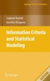 Information Criteria And Statistical Modeling