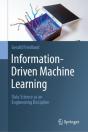 Information-Driven Machine Learning - Preview