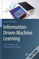Information-Driven Machine Learning