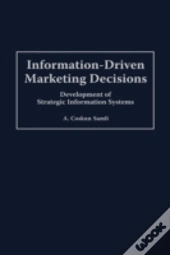 Information-Driven Marketing Decisions