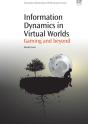 Information Dynamics In Virtual Worlds - Preview