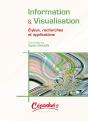 Information & Visualisation ; Enjeux, Recherches Et Applications - Preview