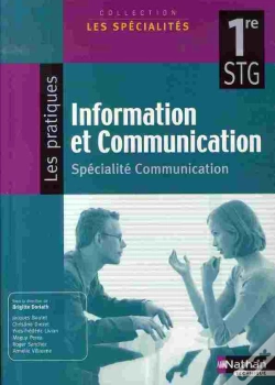 Capa do artigo Information Et Communication ; 1ère Stg ; Spécialité Communication ; Élève