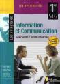 Information Et Communication ; 1ère Stg ; Spécialité Communication ; Élève - Preview