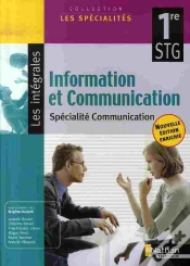 Capa do artigo Information Et Communication ; 1ère Stg ; Spécialité Communication ; Élève