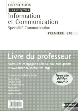 Capa do artigo Information Et Communication ; 1ère Stg Spécialite Communication ; Livre Du Professeur