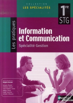 Capa do artigo Information Et Communication ; 1ère Stg Spécialité Gestion ; Élève