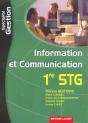 Information Et Communication ; 1ère Stg ; Spécialité Gestion - Preview