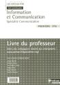 Information Et Communication ; Spécialité Communication ; 1ère Stg ; Livre Du Professeur - Preview