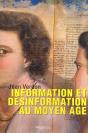 Information Et Désinformation Au Moyen Âge - Preview