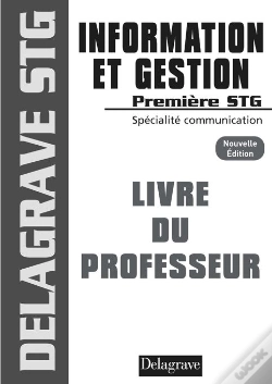 Capa do artigo Information Et Gestion ; 1ère Stg ; Livre Du Professeur (Édition 2008)