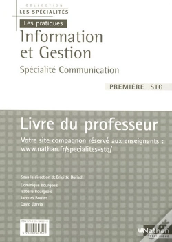 Capa do artigo Information Et Gestion 1ere Stg - Specialite Communication - Professeu R (Les Specialites/Les Pratiq