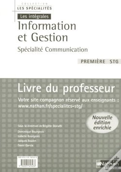 Capa do artigo Information Et Gestion 1ere Stg - Specialite Communication - Professeur Les Specialites/Les Integral