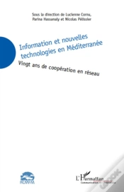 Capa do artigo Information Et Nouvelles Technologies En Méditerranée ; Vingt Ans De Coopération En Réseau