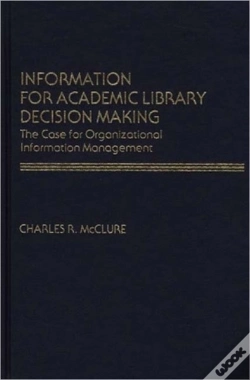 Capa do artigo Information For Academic Library Decision Making