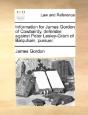 Information For James Gordon Of Cowbaird - Preview