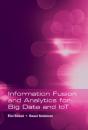 Information Fusion And Analytics For Big Data And Iot - Preview