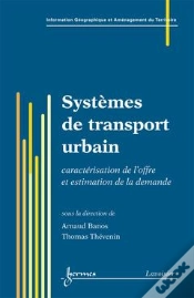 Capa do artigo Information Géographique Et Systèmes De Transport Urbain T.1