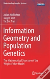 Information Geometry And Population Genetics