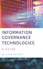 Information Governance Technologies - Preview