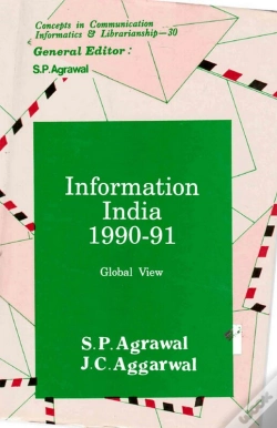 Capa do artigo Information India : 1990-91 Global View (Concepts In Communication Informatics And Librarianship-30)