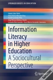 Information Literacy In Higher Education