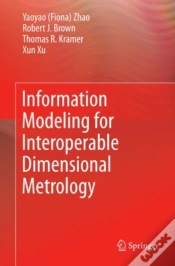 Capa do artigo Information Modeling For Interoperable Dimensional Metrology