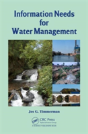 Information Needs For Water Management - Preview