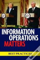Information Operations Matters