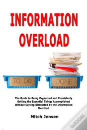 Capa do artigo Information Overload: The Guide To Being