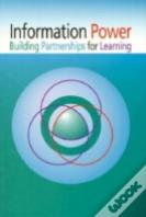 Information Power Building Partnerships For Learning