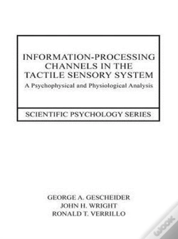 Capa do artigo Information-Processing Channels In The Tactile Sensory System