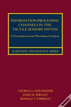 Capa do artigo Information-Processing Channels In The Tactile Sensory System