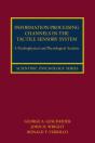 Information-Processing Channels In The Tactile Sensory System - Preview