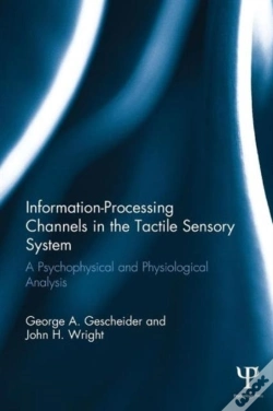 Capa do artigo Information-Processing Channels In The Tactile Sensory System