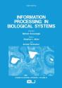 Information Processing In Biological Systems - Preview
