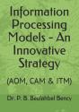 Information Processing Models - An Innovative Strategy - Preview