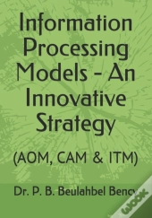 Information Processing Models - An Innovative Strategy