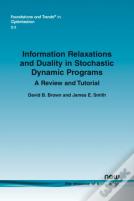 Information Relaxations And Duality In Stochastic Dynamic Programs