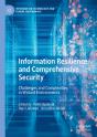 Information Resilience And Comprehensive Security - Preview